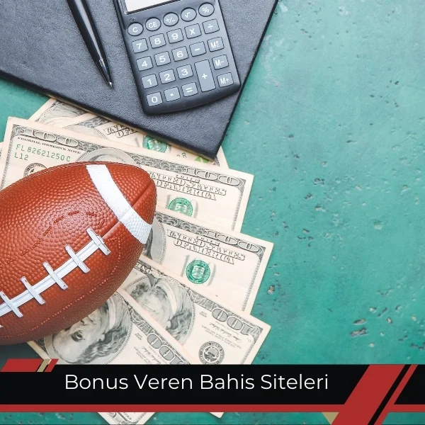 Bonus Veren Bahis Siteleri