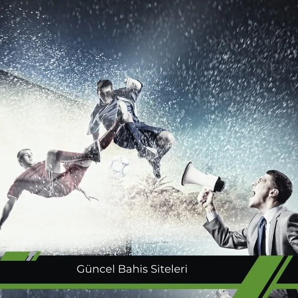 Güncel Bahis Siteleri