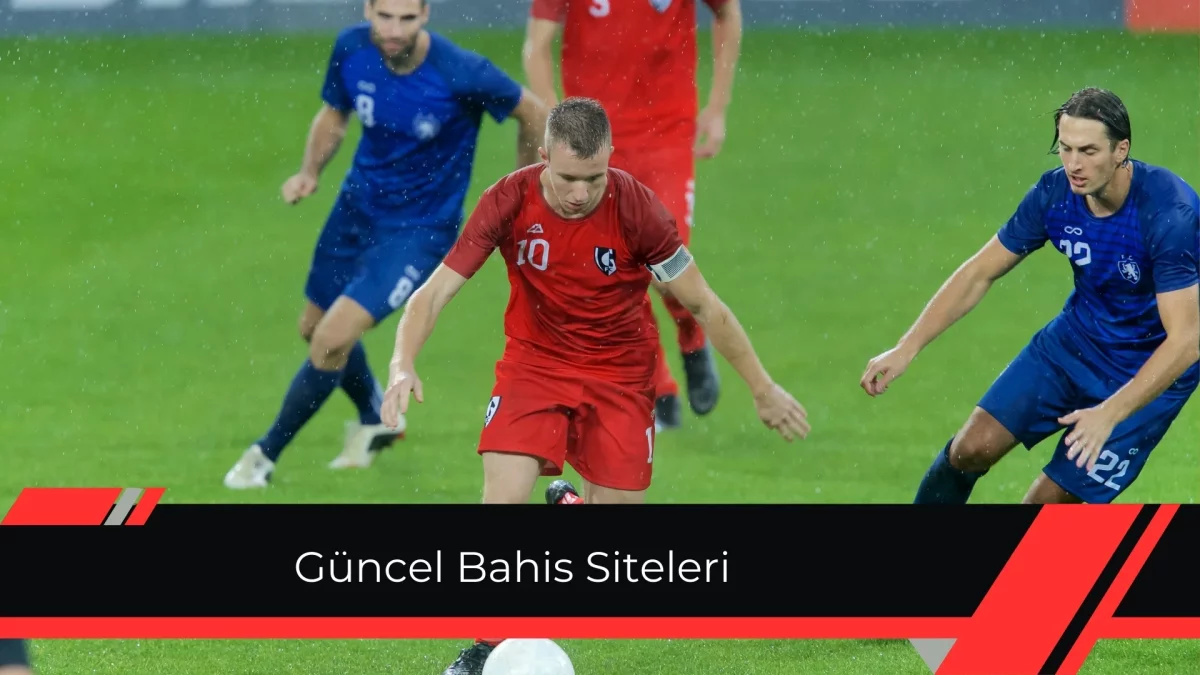 Güncel Bahis Siteleri