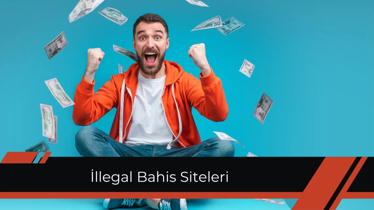İllegal Bahis Siteleri